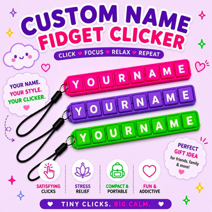 Custom Fidgets & Clickers